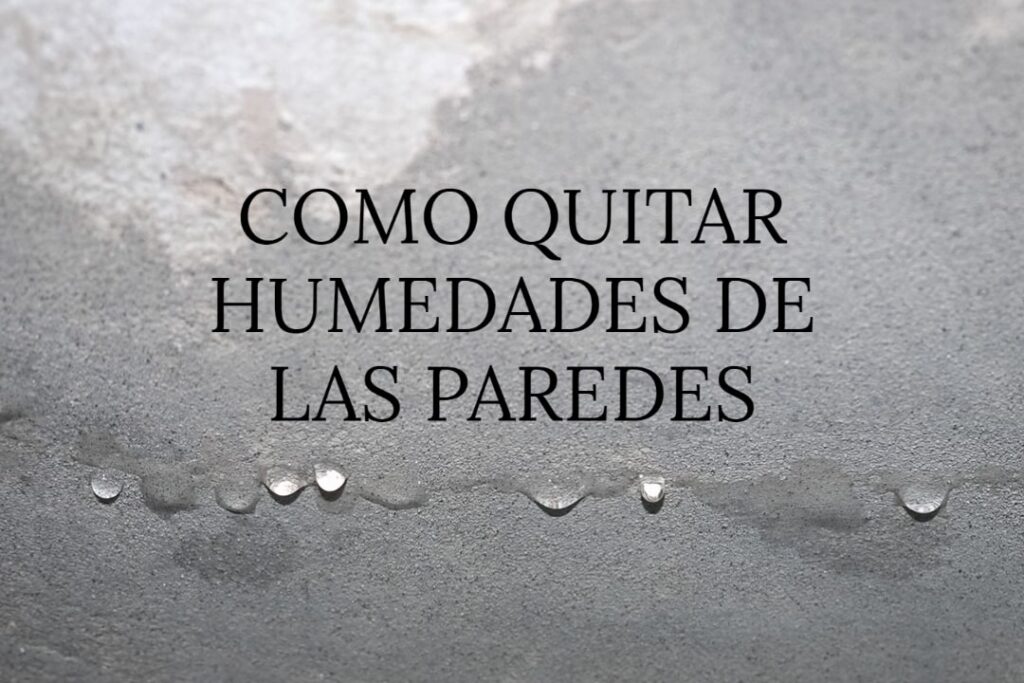 como-quitar-humedades-de-las-paredes